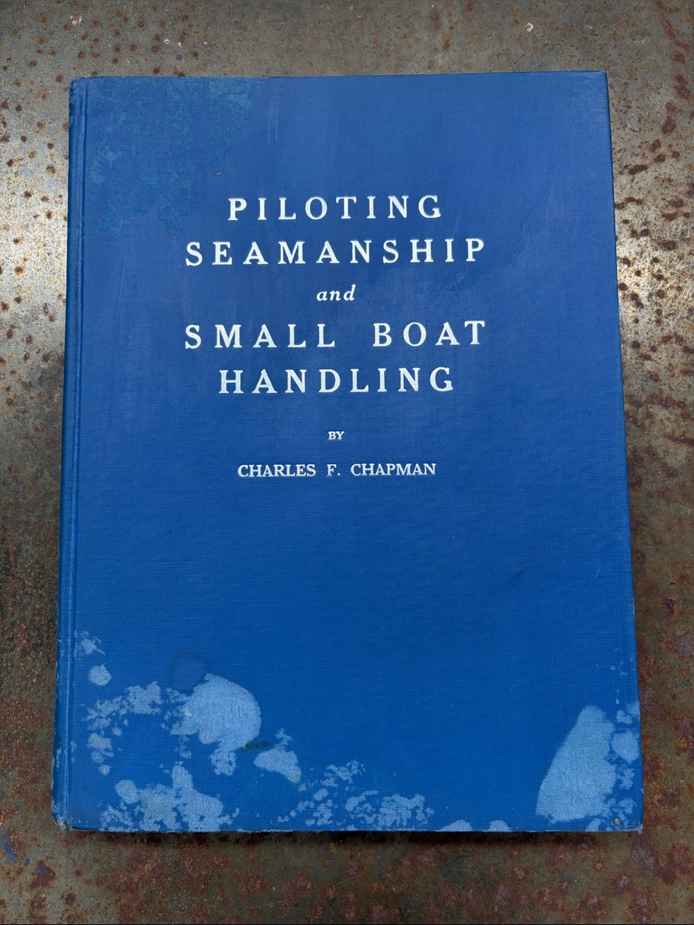 VTG 1964 Hardback Chapman PILOTING SEAMANSHIP SMALL BOAT HANDLING Nautical Decor